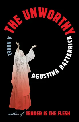 The Unworthy: A Novel Hardcover  March 4, 2025